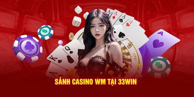 WM Casino - Sòng Bạc Đẳng Cấp Quốc Tế Hàng Đầu Châu Á 1 ảnh đại diện wm casino